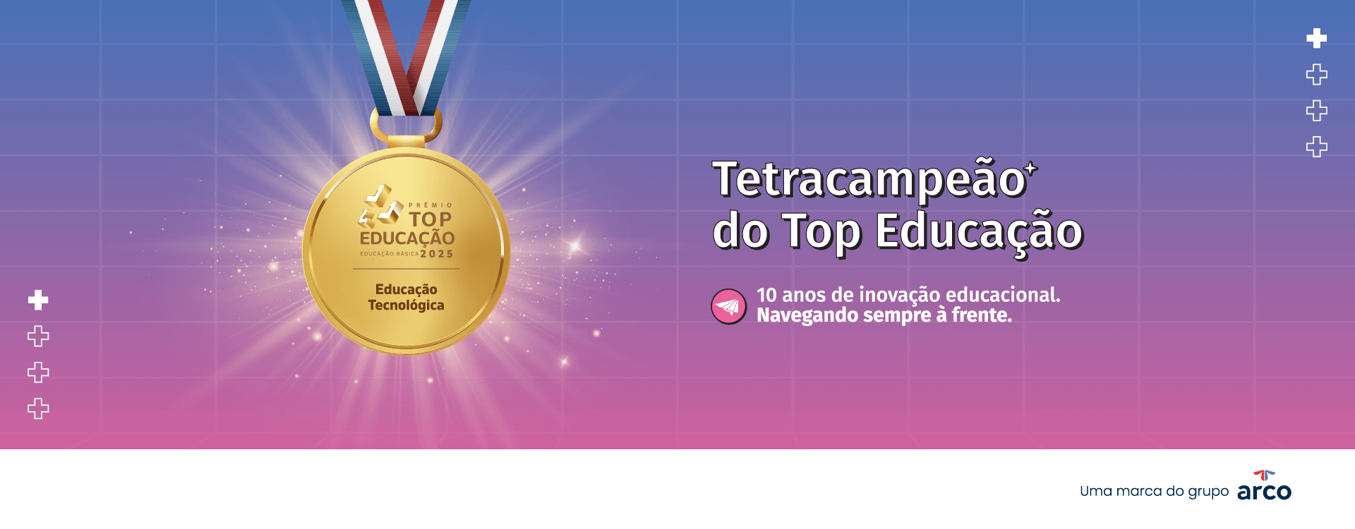 Tetracampeão do Top Educação